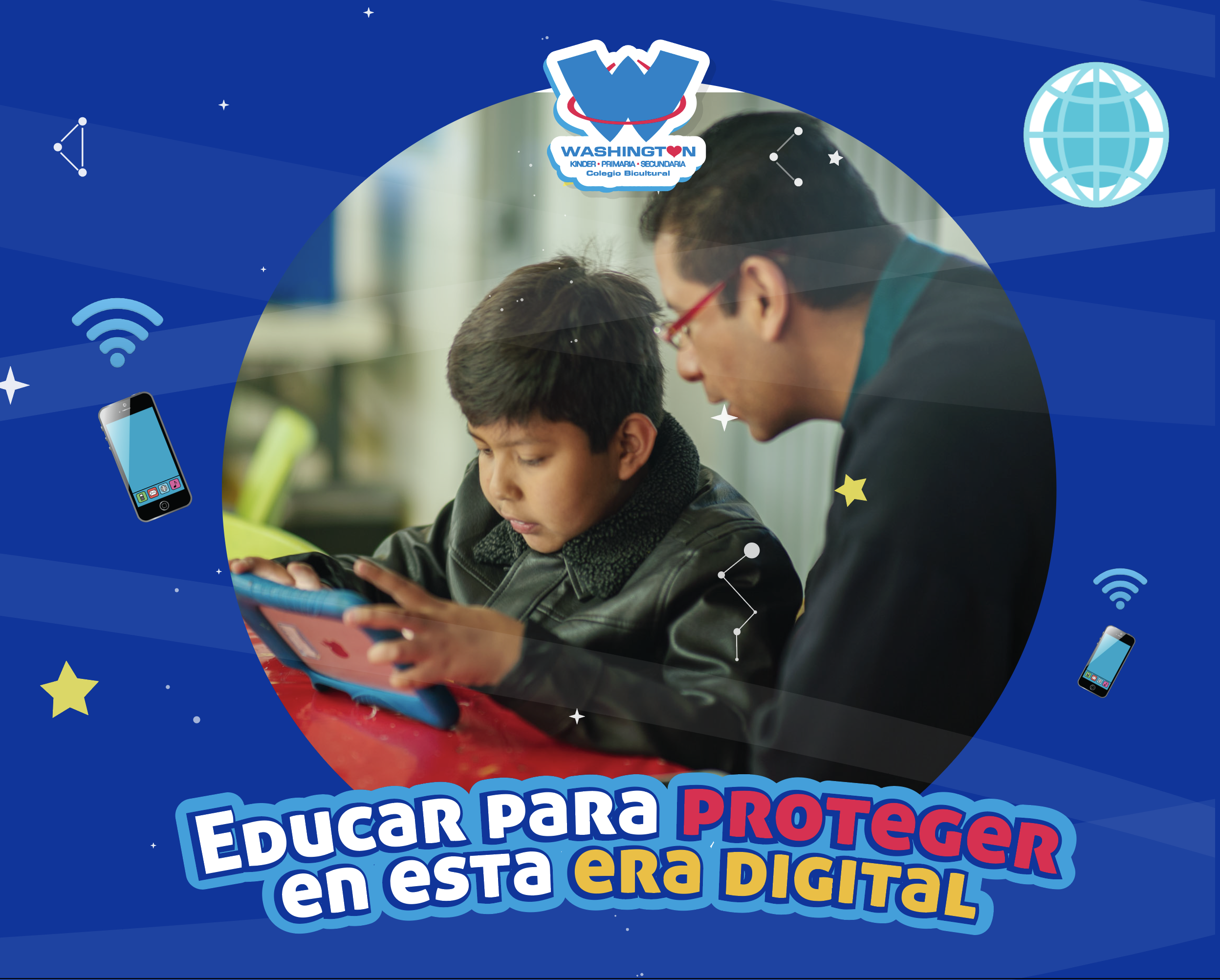 Educar para proteger en ésta Era Digital