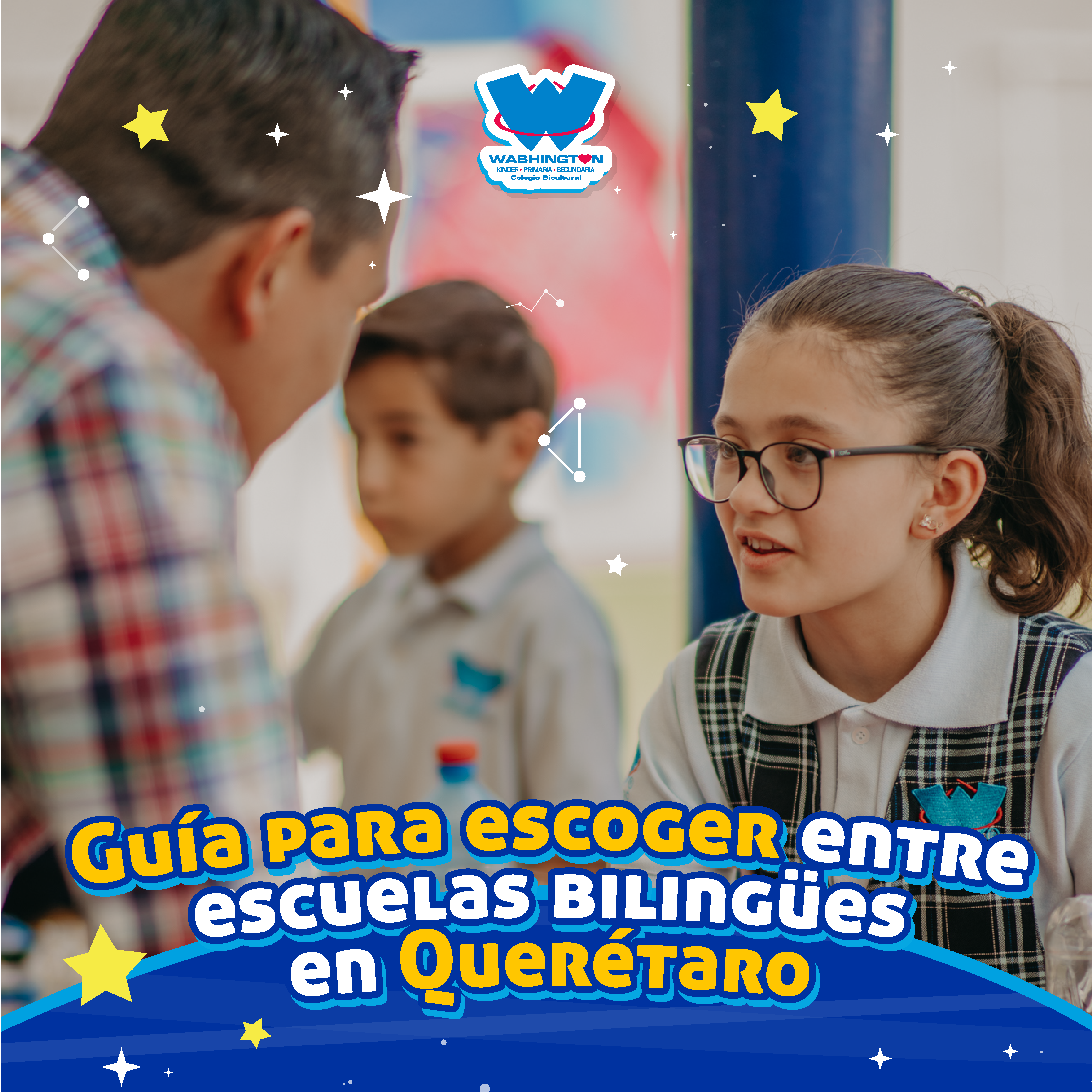 Guía para escoger entre escuelas bilingües en Querétaro