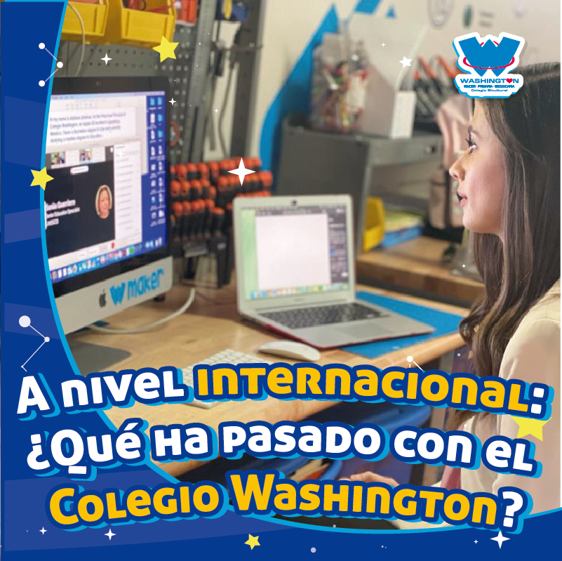 A nivel internacional: ¿Qué ha pasado con el Colegio Washington?